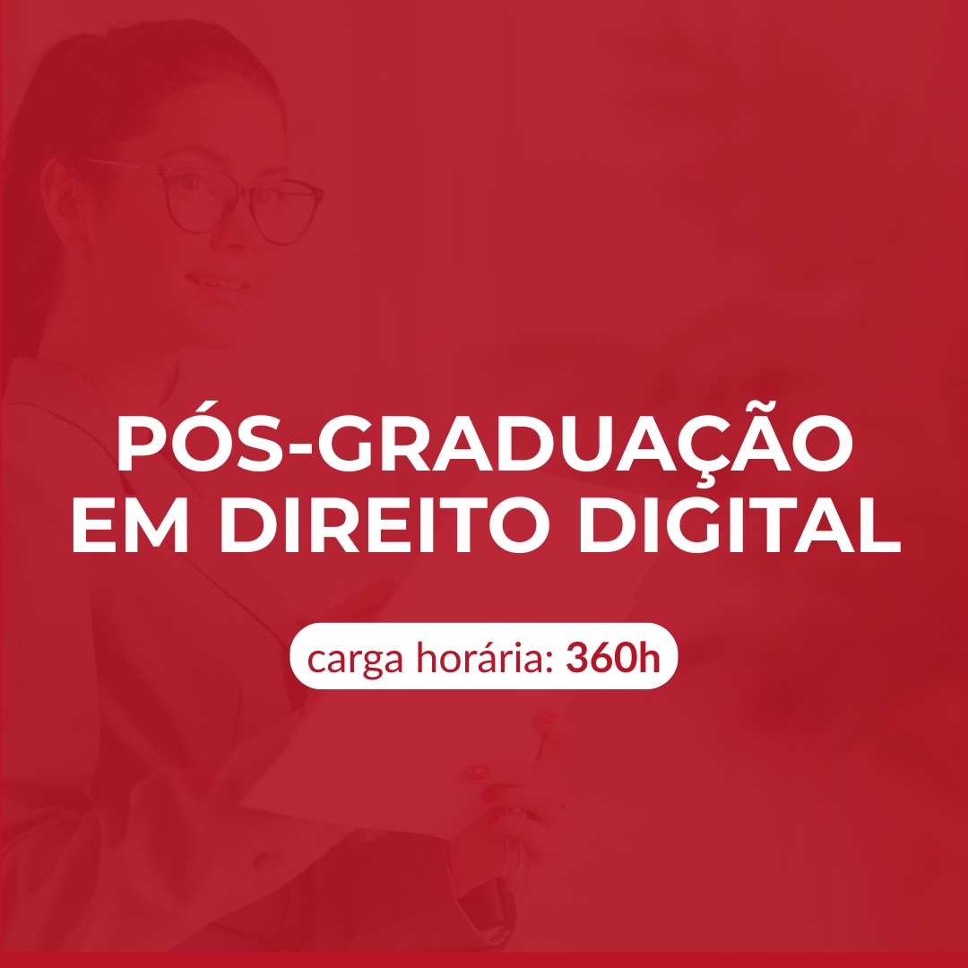 PÓS-GRADUAÇÃO EM DIREITO DIGITAL-18meses