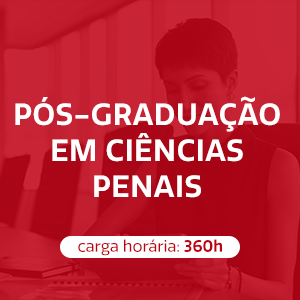 PÓS-GRADUAÇÃO EM CIÊNCIAS PENAIS- 18 meses