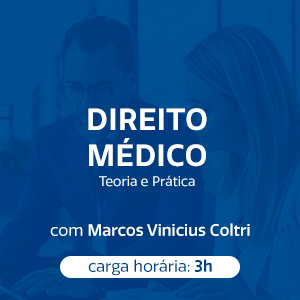 DIREITO MÉDICO: TEORIA E PRÁTICA